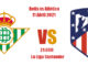 Pronóstico Betis-Atlético | La Liga Santander | 11/04/2021