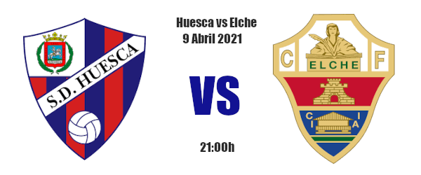 huesca-elche Pronóstico Huesca-Elche|La Liga Santander|09/04/2021