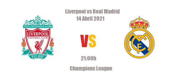 Pronóstico Liverpool-Real Madrid |Champions League|14/04/2021