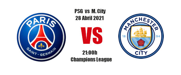 Pronóstico PSG-Manchester City|Champions League|28/04/2021