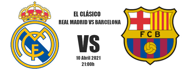 realmadrid-barcelona Pronóstico Real Madrid-Barcelona | La Liga Santander | 10/04/2021