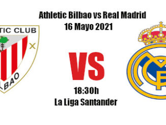 Pronóstico Athletic Bilbao-Real Madrid | La Liga Santander | 16/05/2021