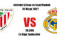 Pronóstico Athletic Bilbao-Real Madrid | La Liga Santander | 16/05/2021