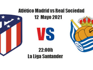 Pronóstico Atlético-Real Sociedad | La Liga Santander | 12/05/2021