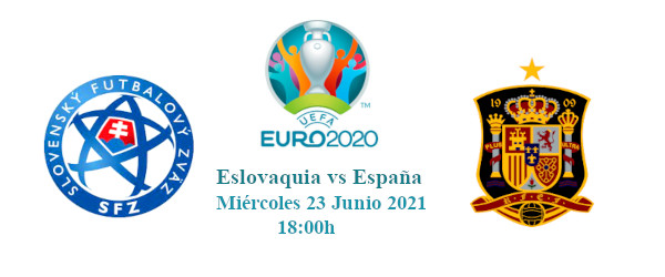 Apuestas Eslovaquia-España | Eurocopa 2021