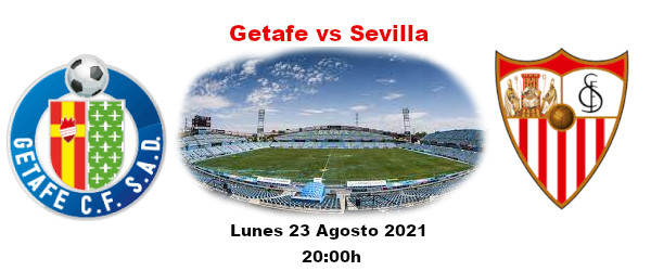 Apuestas Getafe-Sevilla | La Liga Santander | 23/08/2021