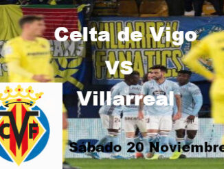Apuestas Celta-Villarreal | La Liga Santander | 20/11/2021