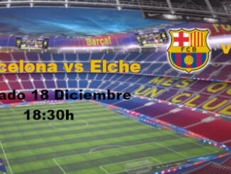 Apuestas Barcelona-Elche | La Liga Santander | 18/12/2021