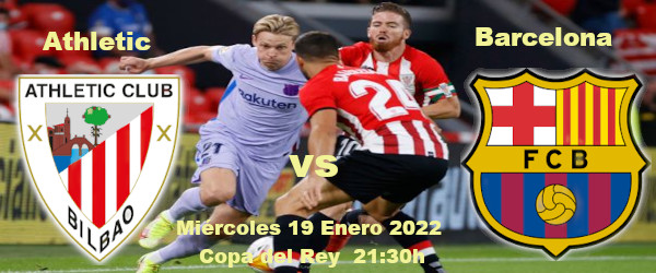 Apuestas Athletic-Barcelona | Copa del Rey | 19/1/2022