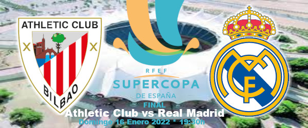 Apuestas Athletic-Madrid | Supercopa de España | 16/1/2022