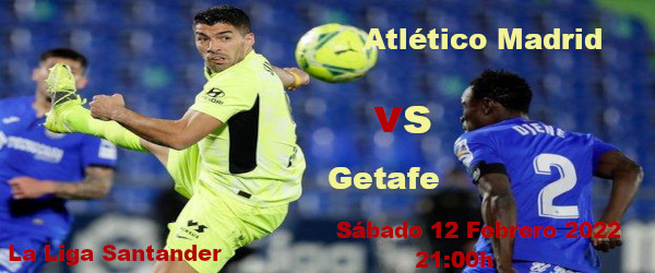 Apuestas Atlético-Getafe | La Liga Santander | 12/2/2022