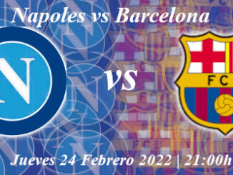 Apuestas Napoles-Barcelona | Europa League | 24/2/2022 