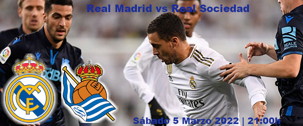 Apuestas Real Madrid-Real Sociedad | La Liga Santander | 5/3/2022