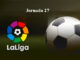 Apuestas La Liga Jornada 27
