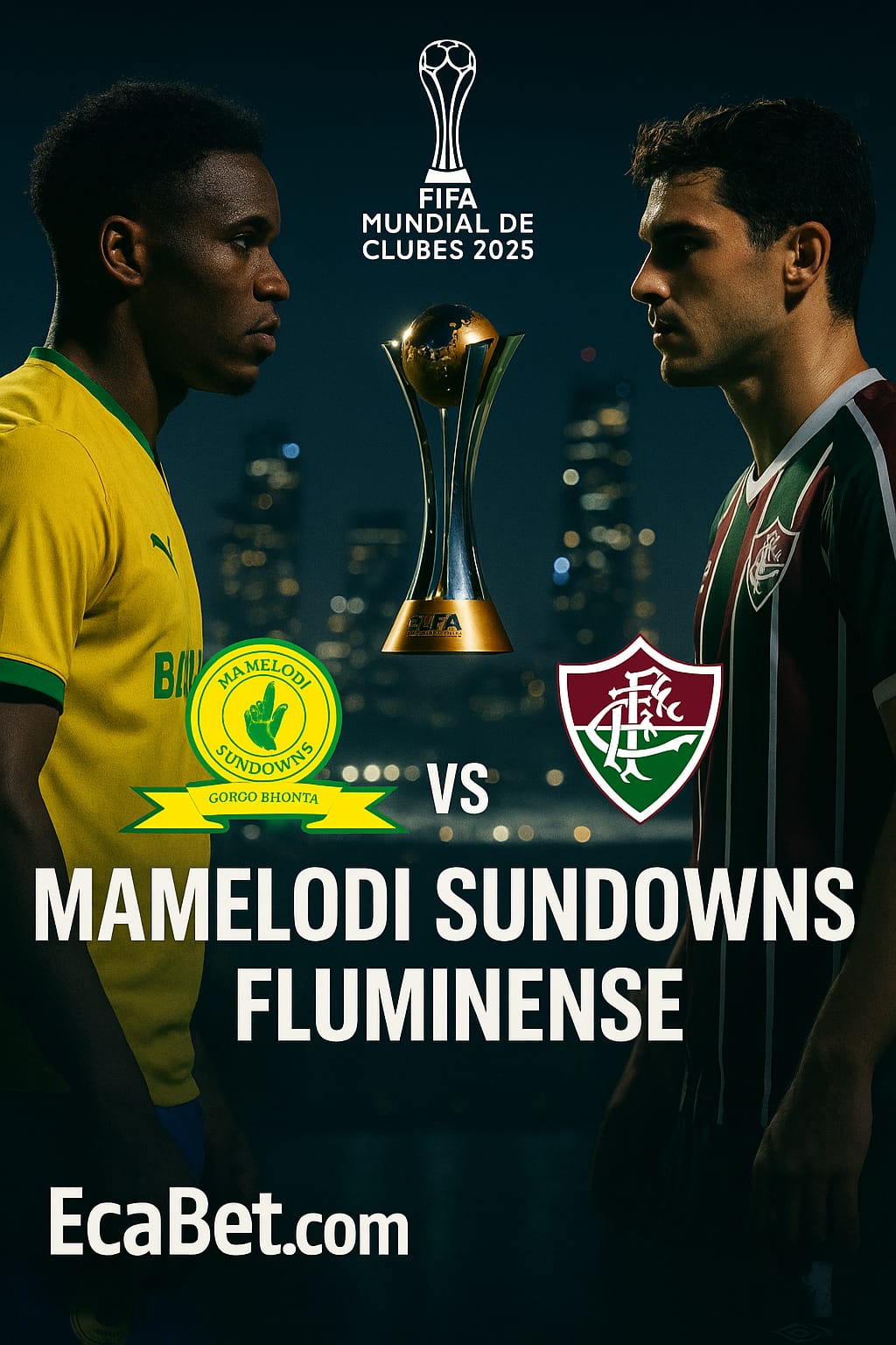 Mamelodi Sundowns vs Fluminense: Pronóstico y análisis Mundial de Clubes 2025