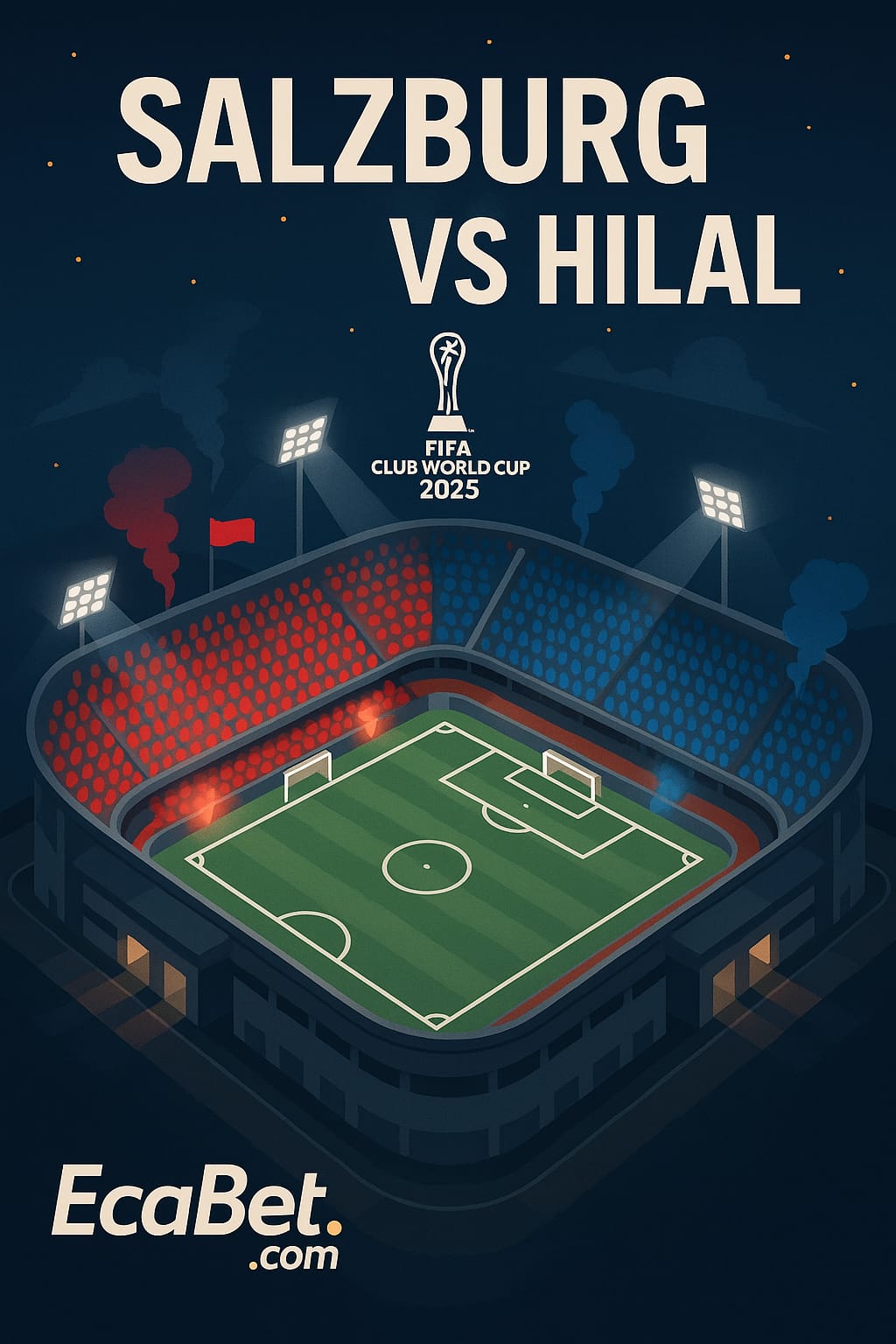 ⚽ Salzburgo vs Al-Hilal: Pronóstico, cuotas y apuestas Mundial de Clubes 2025