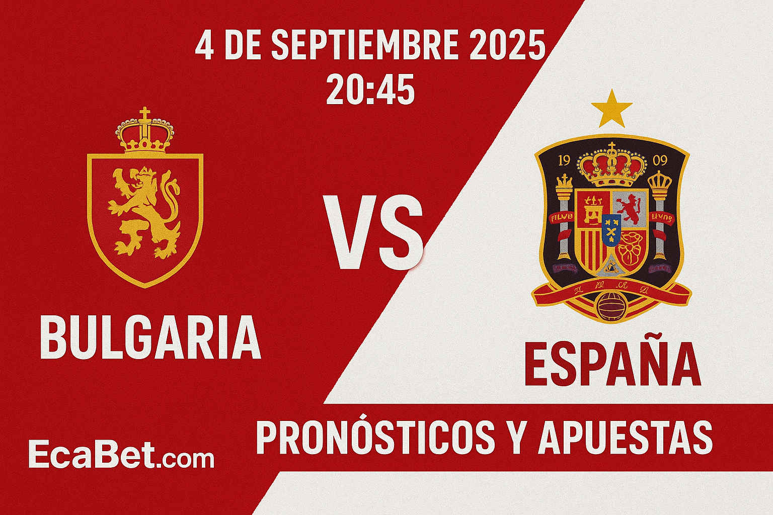 Bulgaria vs España 2025 – Pronósticos y Mejores Apuestas