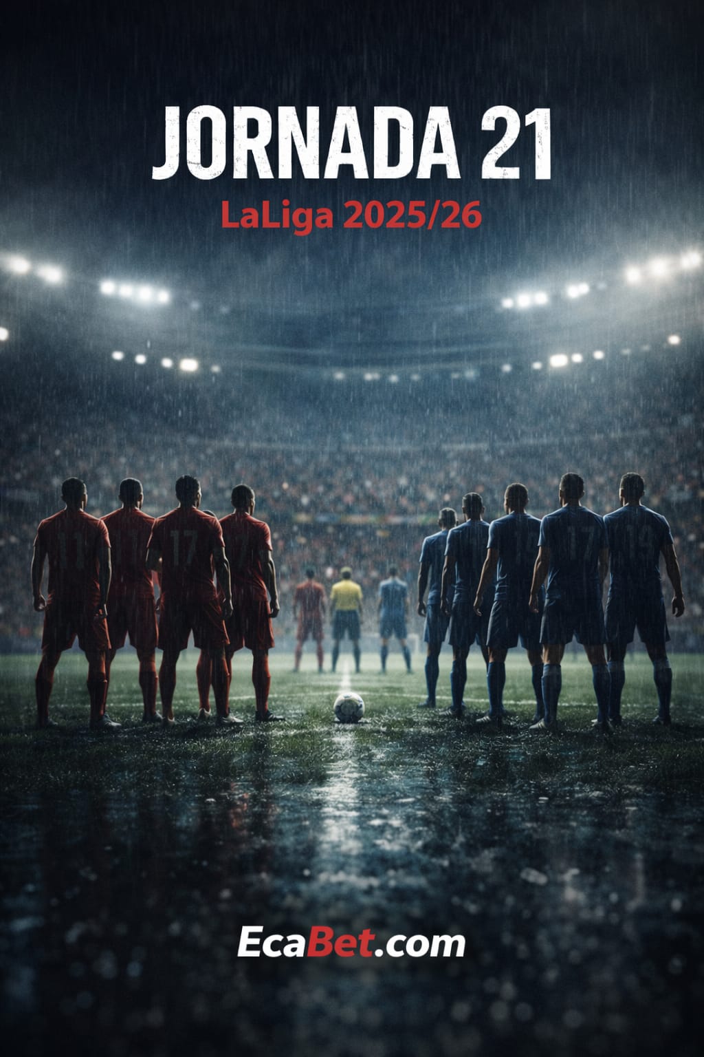 Jornada 21 LaLiga 2025/26 – Partidos, pronósticos y apuestas
